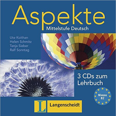 Aspekte 2 (B2): Mittelstufe Deutsch. 3 Audio-CDs zum Lehrbuch