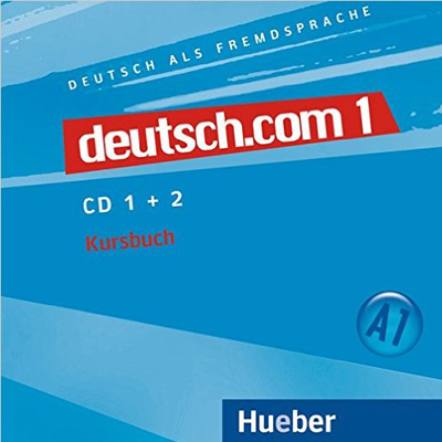 deutsch.com 1:  2 Audio-CDs zum Kursbuch